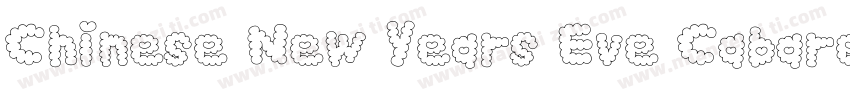 Chinese New Years Eve Cabaret字体转换